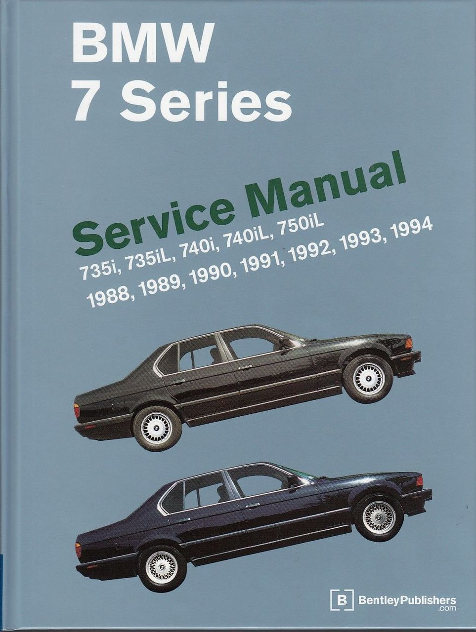 BMW 7 Series E32 735i, 735iL, 740i, 740iL, 750iL 1988 - 1994 Workshop Manual