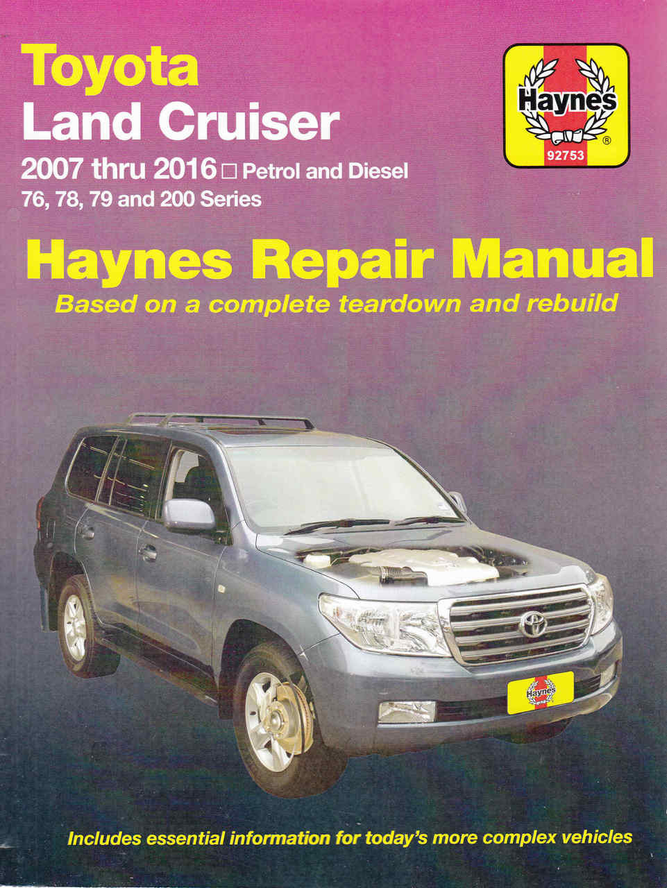 Toyota Land Cruiser 76, 78, 79 and 200 Series Petrol & Diesel 2007 2016 Manual