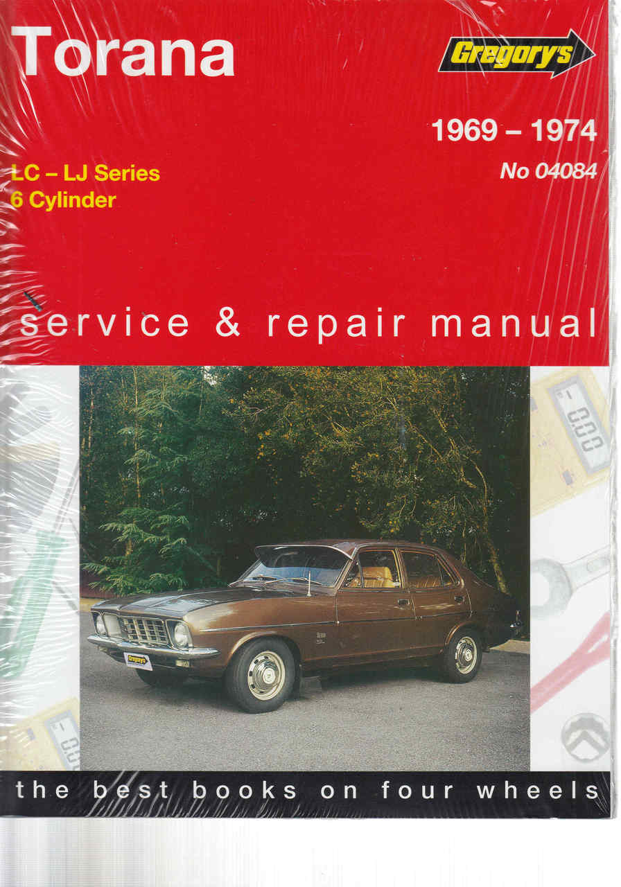 Holden Torana LC - LJ - 6 Cylinder 1969 - 1974 Workshop Manual - front ...