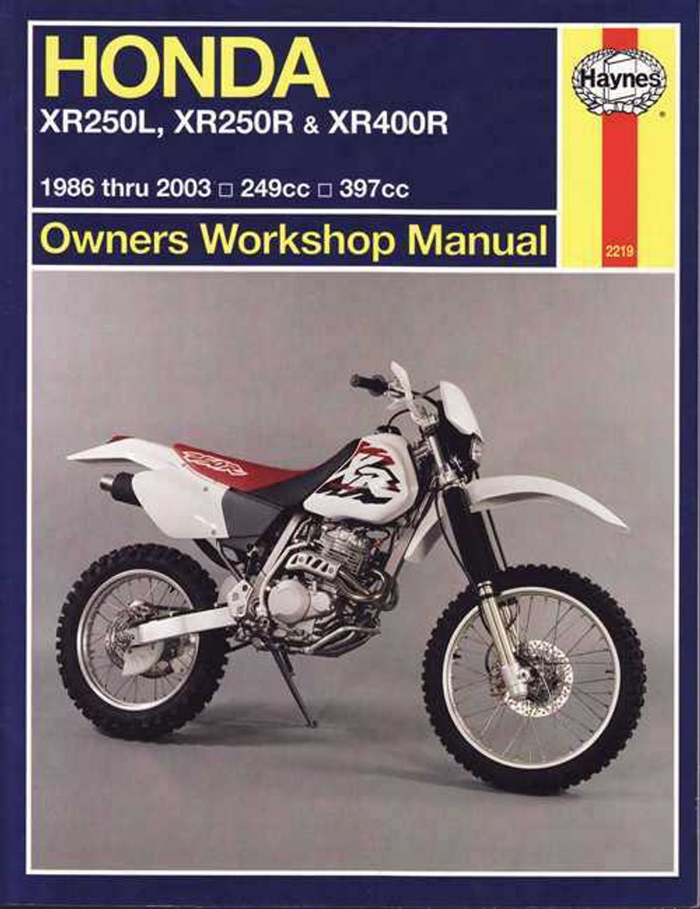 Honda Xr250l Xr250r Amp Xr400r 249cc Amp 397cc 1986 2003