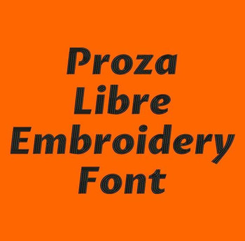 Proza Libre Machine Embroidery Font Now Includes BX Format! Proza Libre Machine Embroidery Font Now Includes BX Format!