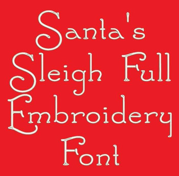 Santa's Sleigh Full Machine Embroidery Font Now Includes BX Format! Santa's Sleigh Full Machine Embroidery Font Now Includes BX Format!