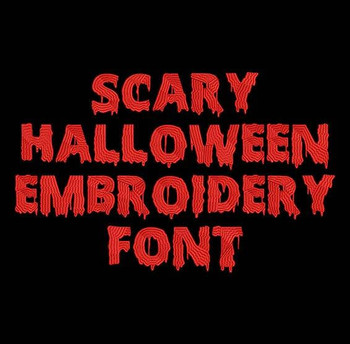 Scary Halloween Machine Embroidery Font Now Includes BX Format Scary Halloween Machine Embroidery Font Now Includes BX Format