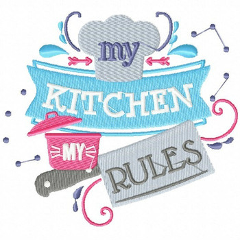 My Kitchen My Rules - Cooking Hobby #02 Machine Embroidery Design My Kitchen My Rules - Cooking Hobby #02 Machine Embroidery Design