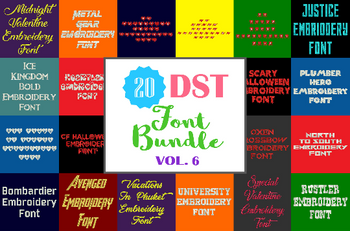 Machine Embroidery Fonts - 20 DST Font Bundle - Volume 6 Machine Embroidery Fonts - 20 DST Font Bundle - Volume 6