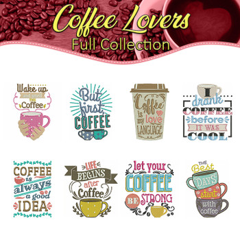 Machine Embroidery Designs - Coffee Lovers Collection of 8 Machine Embroidery Designs - Coffee Lovers Collection of 8