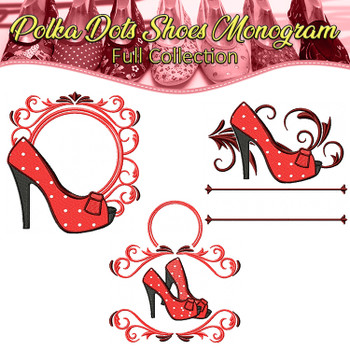 Polka Dots Shoes Monogram Full Collection Polka Dots Shoes Monogram Full Collection