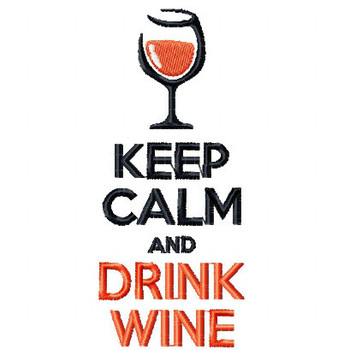 Keep Calm Wine Bag Design #1 Machine Embroidery Design Keep Calm Wine Bag Design #1 Machine Embroidery Design