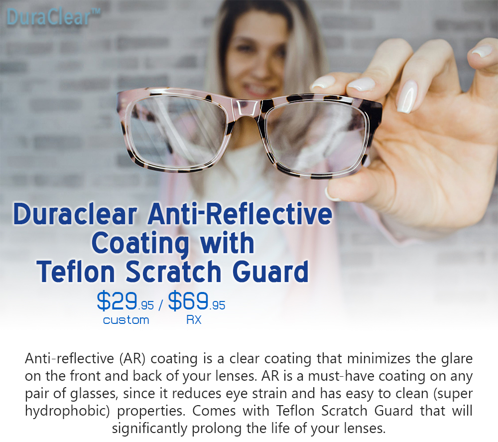 duraclear anti reflective coating