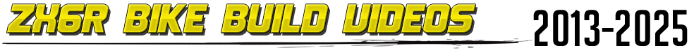 2013-2025 Kawasaki ZX6R STG Project Bike How To Videos