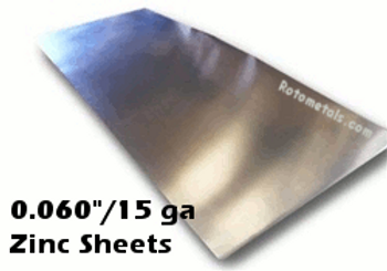 .060" Zinc Sheet -15 Gauge .060" Zinc Sheet -15 Gauge