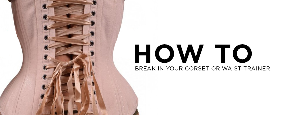 How to break in a new waist trainer