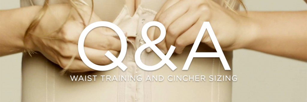 Waist cincher sizing Q&A 