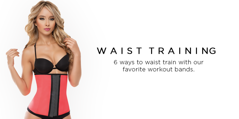 Our Favorite Waist Trainers & Workout Bands