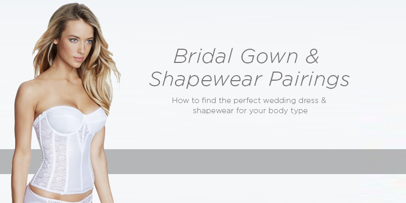 How To Find the Perfect Wedding Dress & Shapewear for Your Body Type -  Hourglass Angel