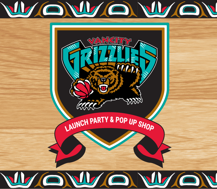 VANCITY® GRIZZLIES POP UP AND CAPSULE DROP