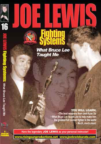Joe Lewis - What Bruce Lee Taught Me