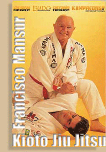 Brazilian Jiu-Jitsu Kioto System Francisco Mansur: Kioto Jiu Jitsu