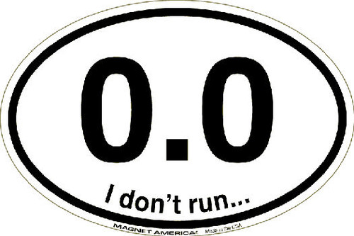 I Do not Run Magnet