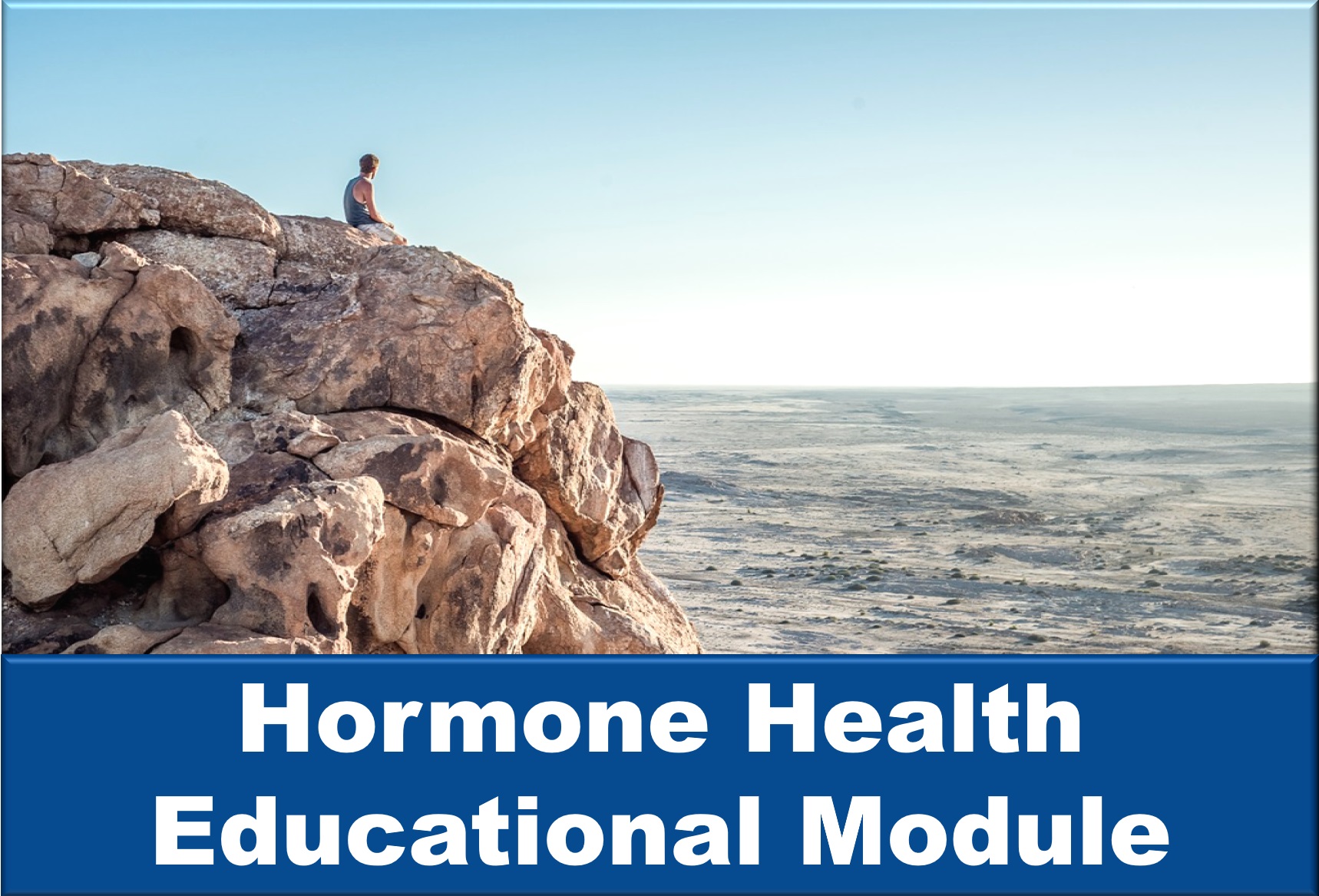 Hormone Health Educational Module