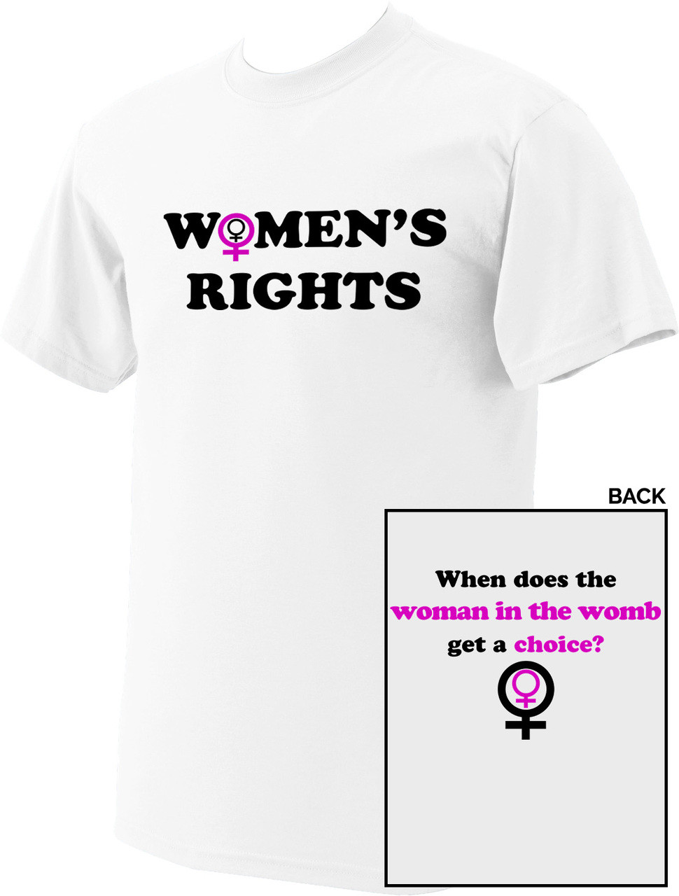 "Women's Rights" White TShirt Catholic to the Max Online Catholic