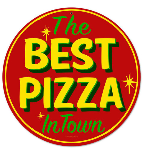 Retro Best Pizza Round Metal Sign 14 x 14 Inches