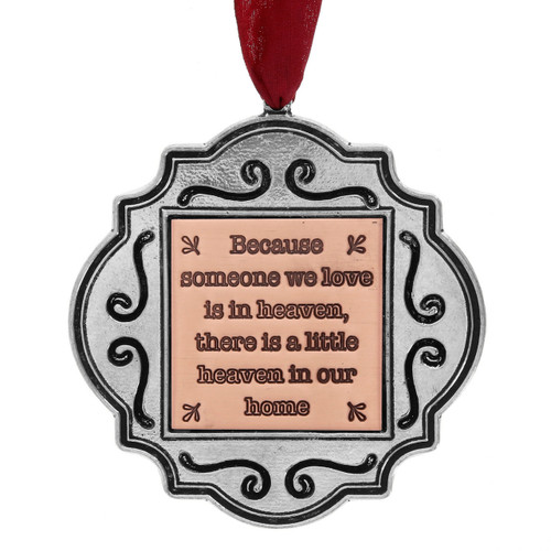Someone We Love is in Heaven Ornament Someone We Love is in Heaven Ornament