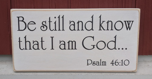 Be Still and Know that I am God sign