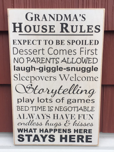 Grandma's House Rules wood sign