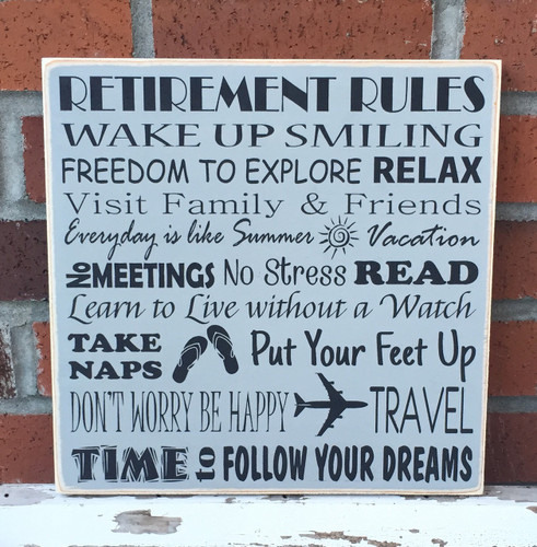 Retirement Rules - custom handcrafted wood sign gift