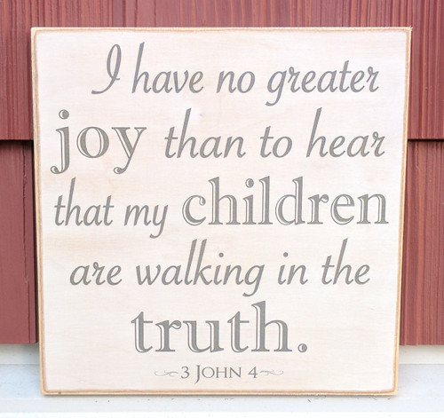 I have no greater Joy wood sign