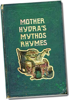 Mother Hydra S Mythos Rhymes Book Arkham Bazaar