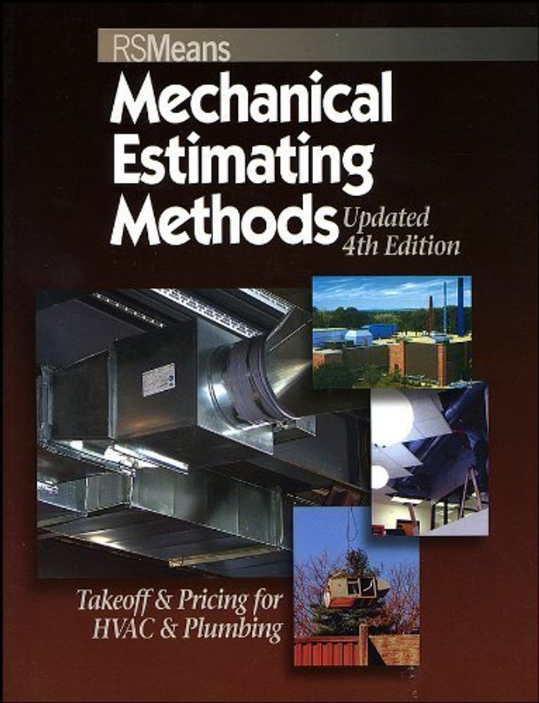 Mechanical Estimating Methods 4th Edition RSMeans Co 9780876290170