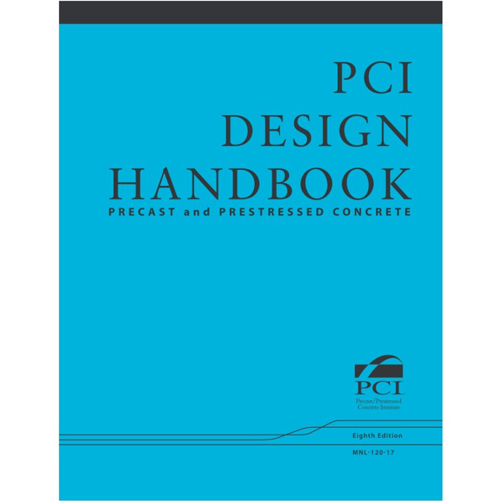 PCI Design Handbook 8th Edition MNL 120 Precast Prestressed pci-design-handbook-8th-edition-mnl-120-precast-prestressed