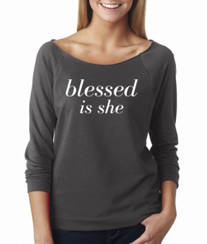 Blessed is she French Terry Raglan