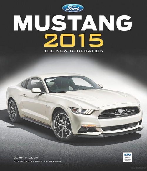 Mustang 2015 Book Signed By Author John M Clor Svt Store