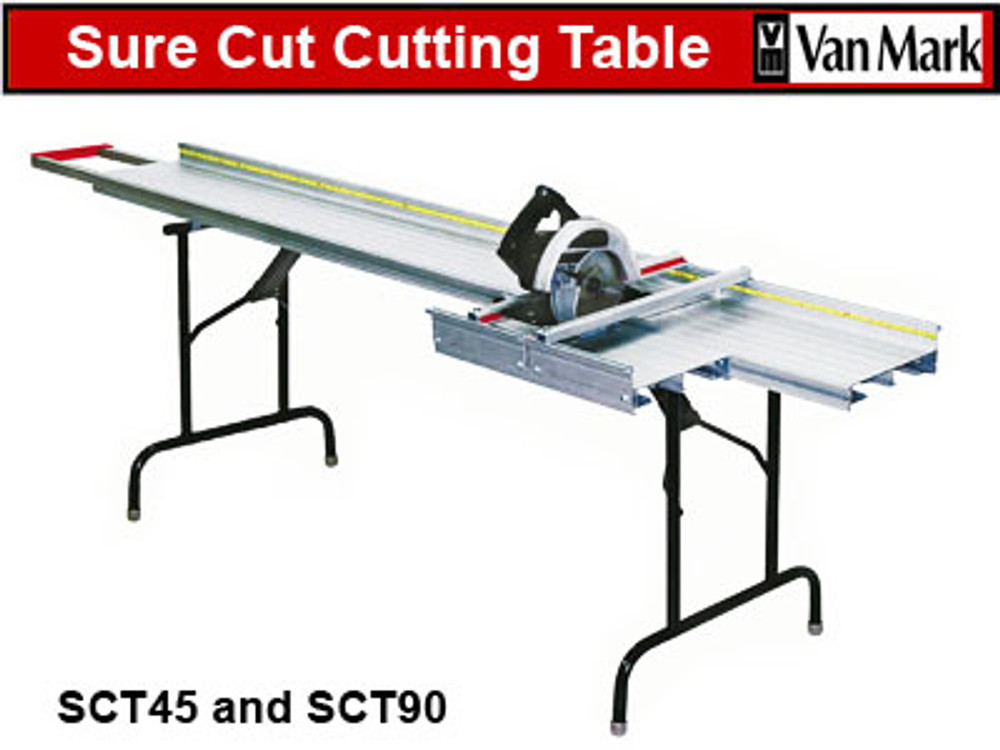 Van Mark Sure Cut Saw Tables Van Mark Sure Cut Saw Tables