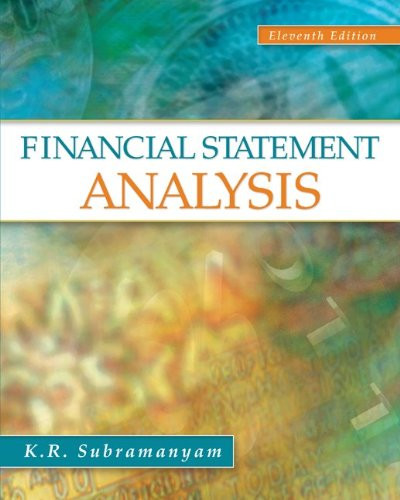 Financial Statement Analysis (11th Edition) Subramanyam