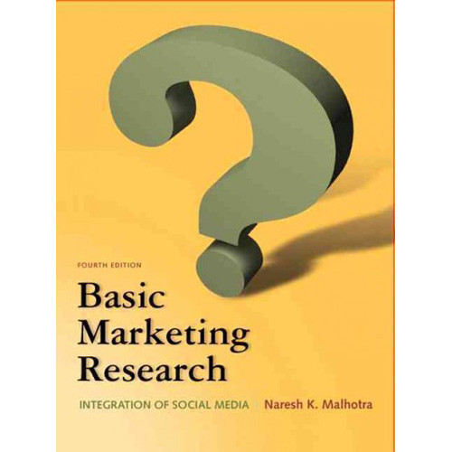 Basic Marketing Research (4th Edition) Malhotra