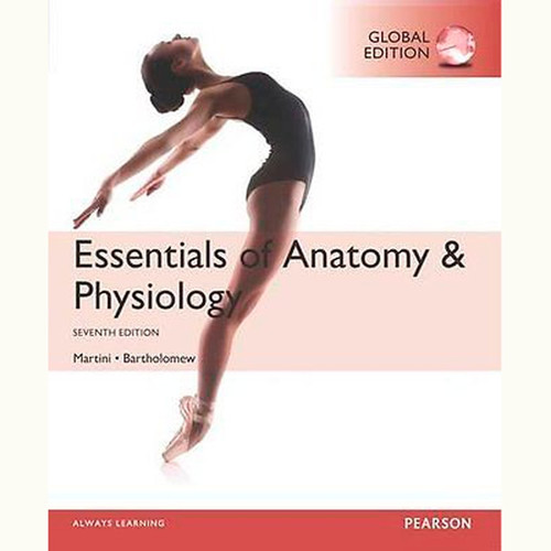 9780134098845 Essentials Of Anatomy Amp Physiology 7th