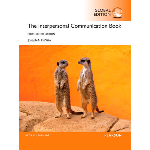 The Interpersonal Communication Book (14th Edition) DeVito IE