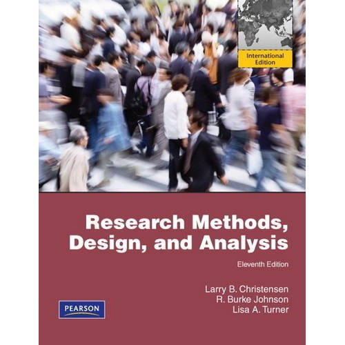 Research Methods, Design, and Analysis (11th Edition) Johnson IE