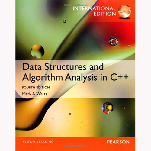 Data Structures & Algorithm Analysis in C++ (4th Edition) Weiss IE