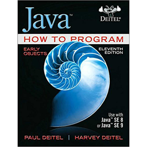 Java How to Program, Early Objects (11th Edition) Deitel | 9780134743356