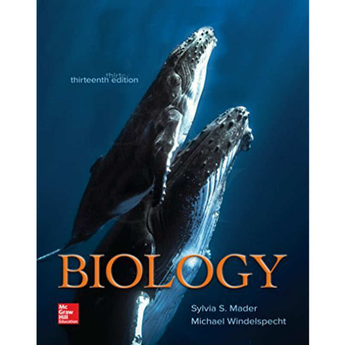 Biology (13th Edition) Sylvia Mader and Michael Windelspecht | 9781259824906