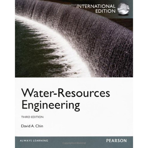 Water-Resources Engineering (3rd Edition) Chin IE