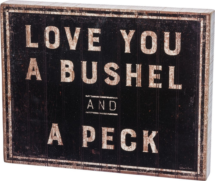 Box Sign - Bushel & A Peck