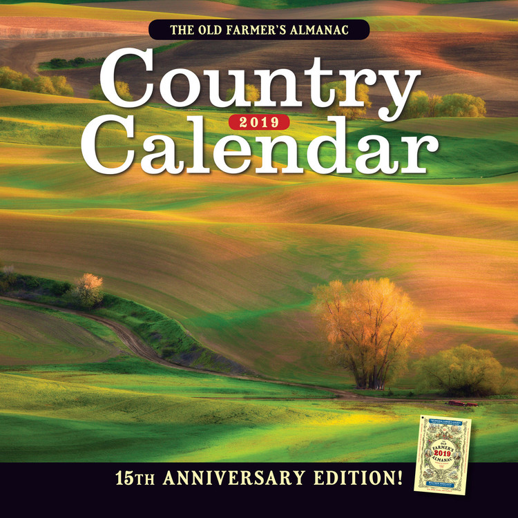 The 2019 Old Farmer's Almanac Country Calendar