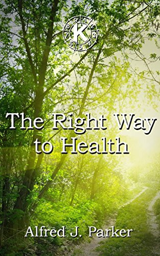 The Right Way to Health (PDF Download)