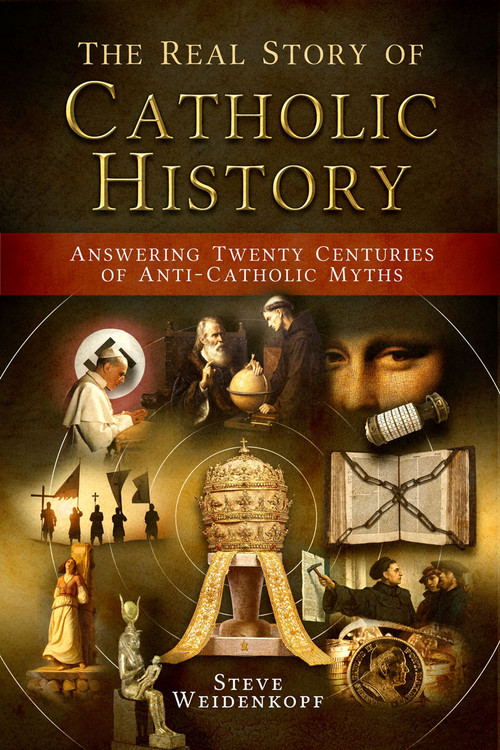 The Real Story Of Catholic History Answering Twenty -6093